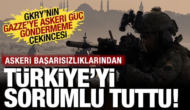 GKRY, İsrail'e şart koştu! Askeri yetersizliği için Türkiye'yi suçladı