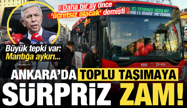 Mansur Yavaş, 1 ay önce 'ücretsiz olacak' demişti, Ankara'da toplu taşımaya sürpriz zam!