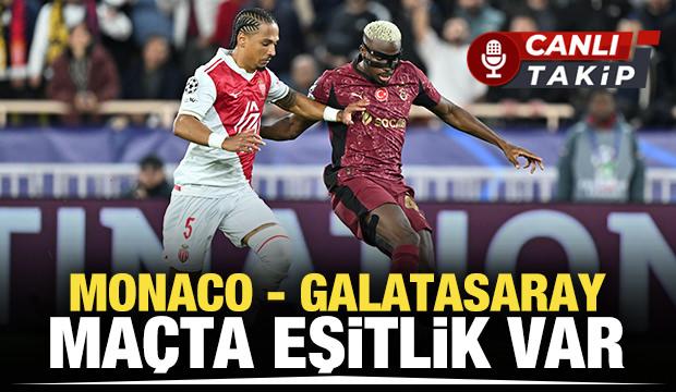 Monaco - Galatasaray! CANLI
