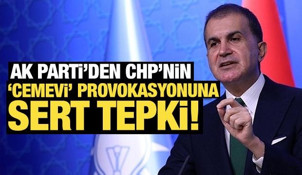 Son Dakika: AK Parti'den CHP'nin "Cemevi" provokasyonuna sert tepki!