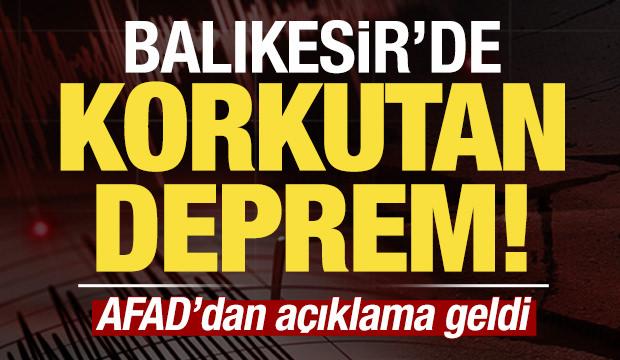 Son dakika: Balıkesir'de korkutan deprem! AFAD'dan açıklama geldi...