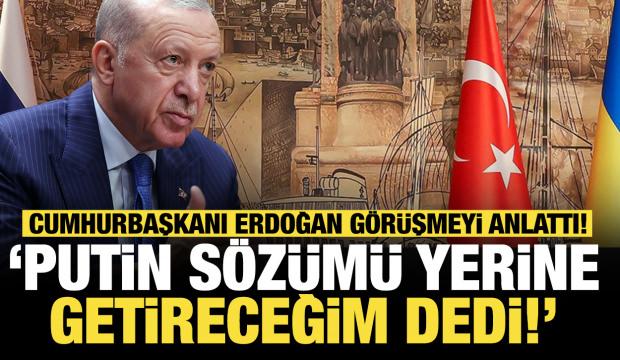 Son dakika... Cumhurbaşkanı Erdoğan'dan Putin'e barış için net mesaj