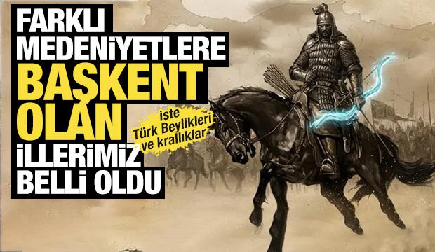 Tarih boyunca farklı medeniyetlere başkent olan illerimiz belli oldu