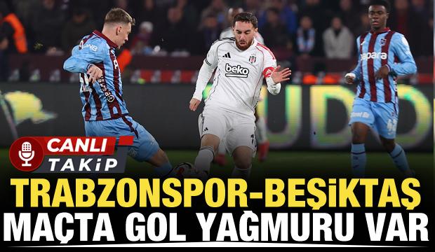 Trabzonspor-Beşiktaş! CANLI