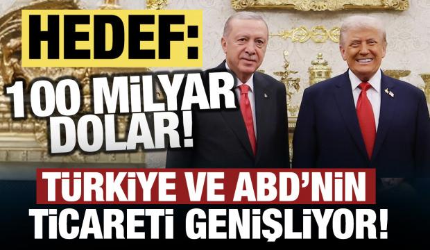 T&uuml;rkiye ve ABD'nin ticareti genişliyor! Hedef 100 milyar dolar