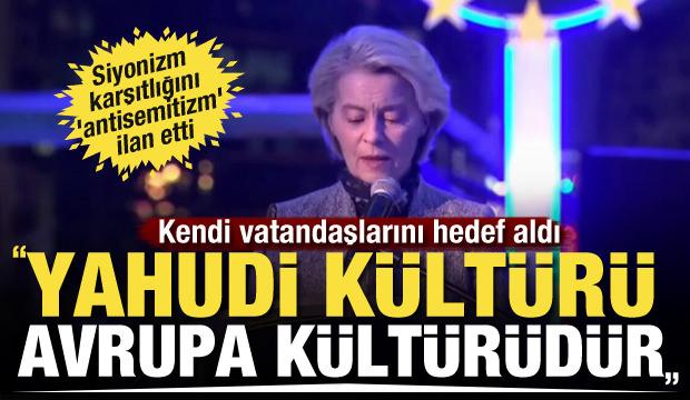 AB Komisyonu Başkanı Ursula von der Leyen: Yahudi k&uuml;lt&uuml;r&uuml;, Avrupa k&uuml;lt&uuml;r&uuml;d&uuml;r