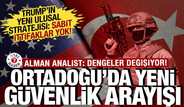 ABD'nin Ulusal Güvenlik Stratejisi'nde Türkiye detayı! Alman analist: Dengeler değişti...