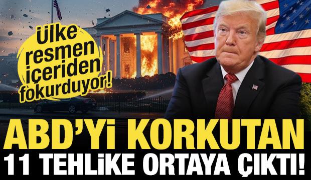 ABD'yi en &ccedil;ok korkutan 11 tehlike ortaya &ccedil;ıktı! &Uuml;lke resmen i&ccedil;eriden fokurduyor...