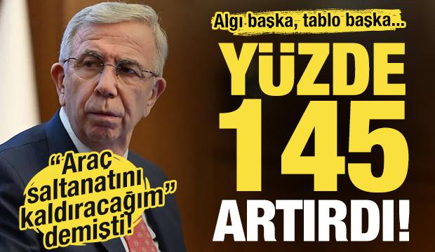 Algı başka, tablo başka! &ldquo;Ara&ccedil; saltanatını kaldıracağım&rdquo; demişti! Y&uuml;zde 145 artırdı!