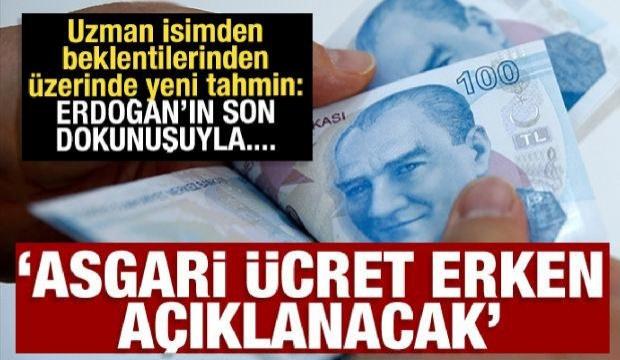 Asgari &uuml;cret zammı erken a&ccedil;ıklanacak! 'Erdoğan'ın dokunuşuyla 30 bin TL olacak'