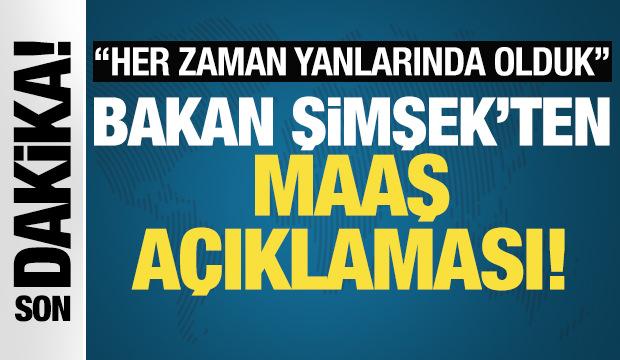 Bakan Şimşek: Emeklilerimizin her zaman yanında olduk!