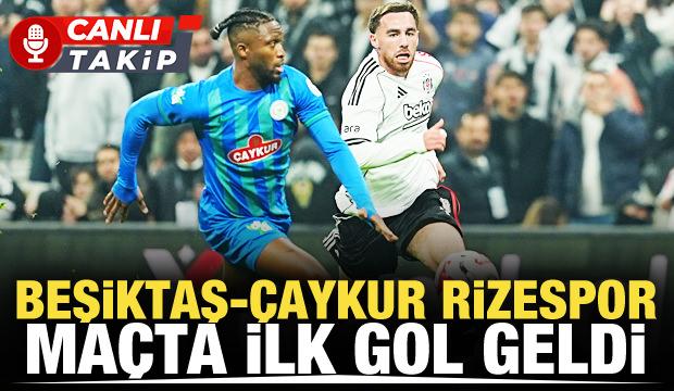 Beşiktaş-&Ccedil;aykur Rizespor! CANLI