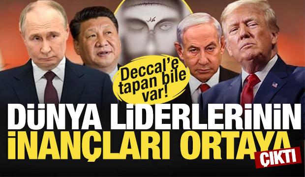 D&uuml;nya liderlerinin inan&ccedil;ları hayrete d&uuml;ş&uuml;rd&uuml;! Deccal'e tapan bile var!