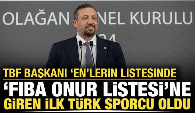 Hidayet T&uuml;rkoğlu 'FIBA Onur Listesi'ne se&ccedil;ilen ilk T&uuml;rk sporcu oldu