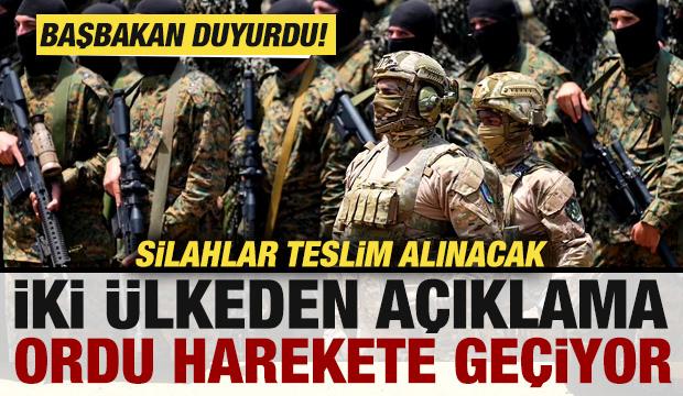 İki &uuml;lkeden peş peşe a&ccedil;ıklama! Ordu harekete ge&ccedil;iyor! Silahlar teslim alınacak