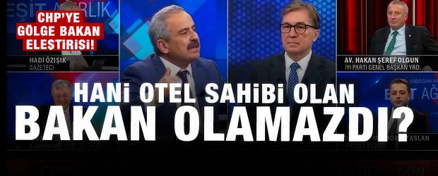 Muhalefetin 'otel sahibi bakan' eleştirisine okkalı cevap geldi!