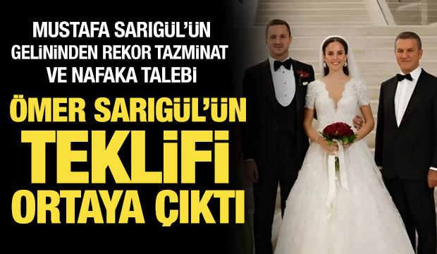 Mustafa Sarıg&uuml;l'&uuml;n gelininden rekor tazminat ve nafaka talebi