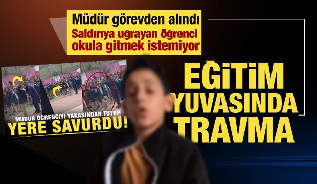 Okulda inanılmaz olay! M&uuml;d&uuml;r &ouml;ğrenciyi savurup yere attı