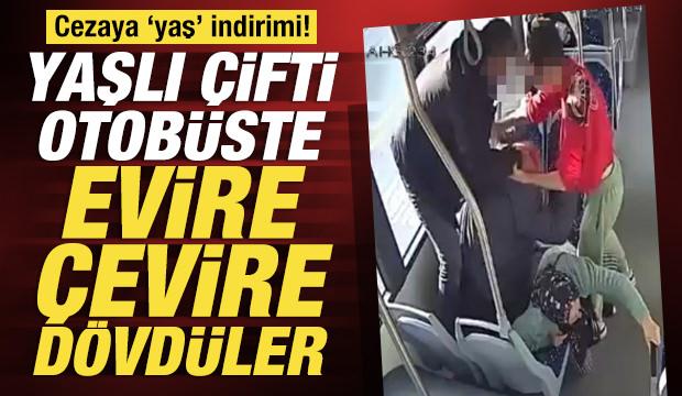 Otobüste yaşlı çifti darbeden sanığa verilen 2 yıl hapis cezası, ‘yaş’ nedeniyle düşürüldü