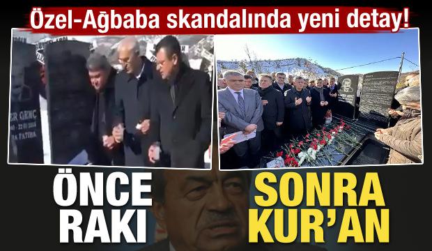 &Ouml;zel-Ağbaba skandalında yeni detay! &Ouml;nce rakı sonra Kur'an-ı Kerim 