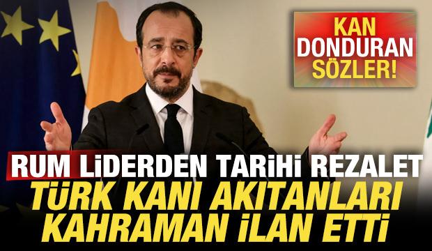 Rum liderden tarihi rezalet! T&uuml;rk kanı akıtanları kahraman ilan etti! Kan donduran s&ouml;zler
