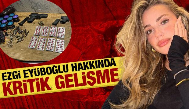 Son dakika: &Uuml;nl&uuml;lere uyuşturucu operasyonu: Ezgi Ey&uuml;boğlu serbest bırakıldı