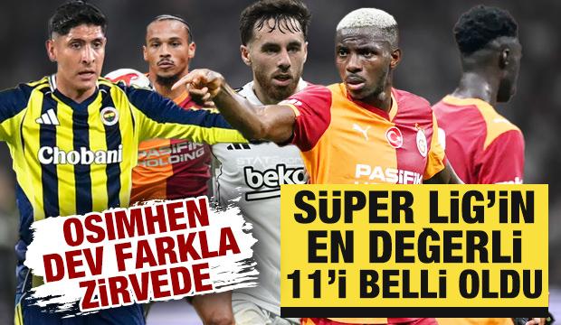 S&uuml;per Lig'in en değerli 11'i belli oldu: Osimhen dev farkla zirvede