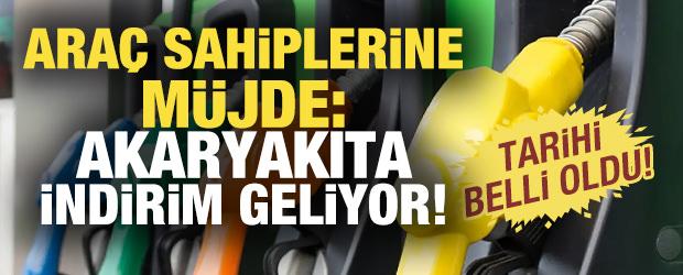 Tarihi belli oldu: Akaryakıta indirim yolda!