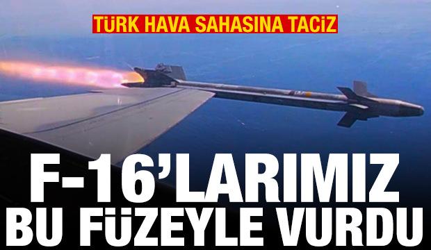 T&uuml;rk hava sahasını İHA'yla taciz! F-16'larımız bu f&uuml;zeyle vurdu