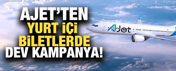 AJet duyurdu: Yurt i&ccedil;i u&ccedil;uşlar 849 TL!