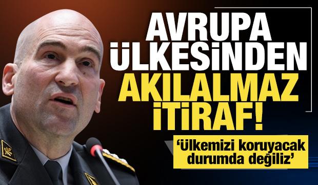 Avrupa &uuml;lkesinden akılalmaz itiraf: &Uuml;lkemizi koruyacak durumda değiliz