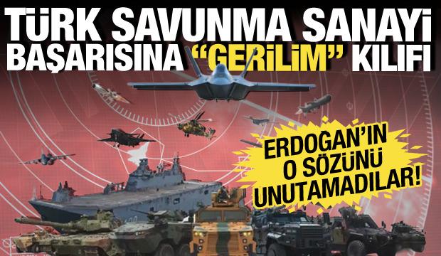 Erdoğan'ın o s&ouml;zlerini unutamadılar: T&uuml;rk savunma başarısına "askeri gerilim" kılıfı