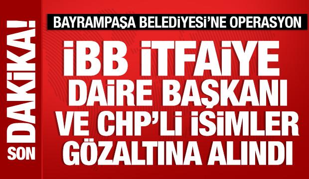 İBB İtfaiye Daire Başkanı g&ouml;zaltına alındı