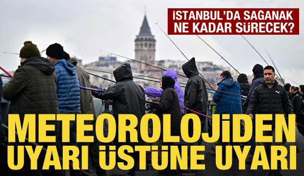 İstanbul'da sağanak yağış ne kadar s&uuml;recek? Meteorolojiden uyarı &uuml;st&uuml;ne uyarı