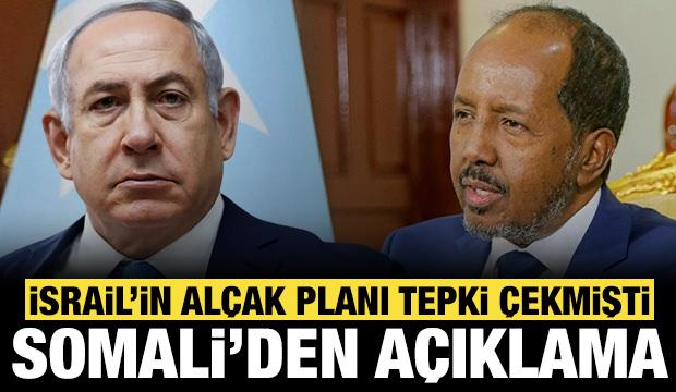 Netanyahu'nun al&ccedil;ak planı tepki &ccedil;ekmişti: Somali'den son dakika İsrail a&ccedil;ıklaması!