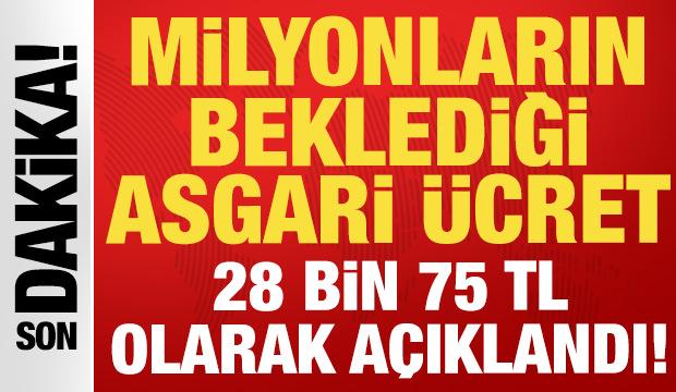 Son dakika asgari &uuml;cret a&ccedil;ıklaması: 2026 yılı asgari &uuml;cret 28 bin 75 lira olarak a&ccedil;ıklandı