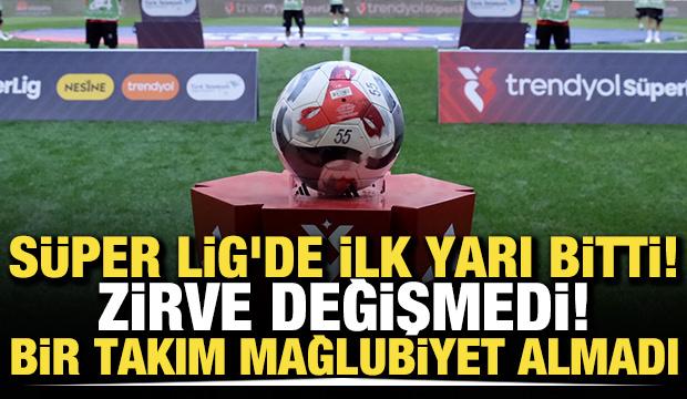 S&uuml;per Lig'de ilk yarı sona erdi! Zirve değişmedi! Bir takım mağlubiyet yaşamadı