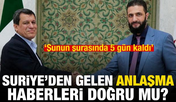 Suriye'den gelen "anlaşma" haberleri doğru mu?