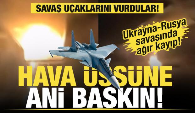 Ukrayna: Lipetsk kenti yakınlarında, Rus ordusuna ait savaş u&ccedil;aklarını vurduk