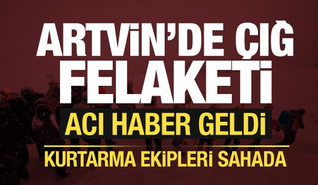 Artvin'de &ccedil;ığ faciası: 2 &ccedil;obanın cansız bedeni bulundu! &Ccedil;alışmalar s&uuml;r&uuml;yor