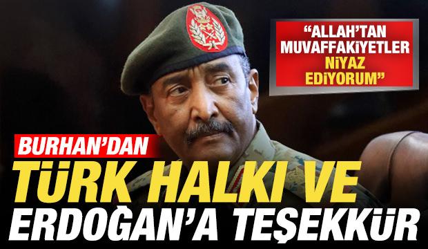Burhan'dan T&uuml;rk halkı ve Erdoğan'a teşekk&uuml;r: Allah'tan muvaffakiyetler niyaz ediyorum