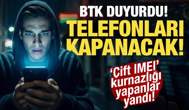 &Ccedil;ift IMEI kurnazlığı yapan yandı: BTK d&uuml;ğmeye bastı: Telefonları kapanacak!