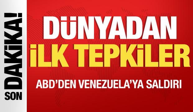D&uuml;nyadan ilk tepkiler! ABD Venezuela'ya saldırdı: Maduro yakalandı