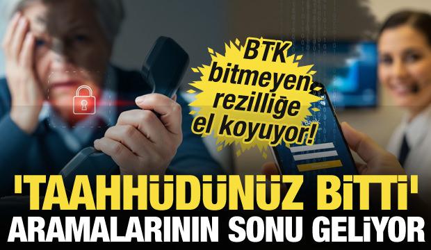 Milyonları ilgilendiriyor! "Taahh&uuml;d&uuml;n&uuml;z bitti" diye arayamayacaklar