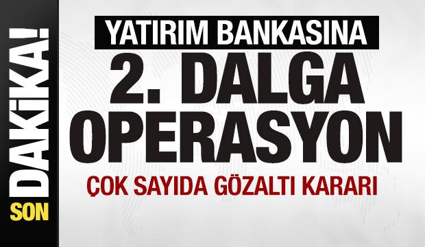 Q Yatırım Bankası soruşturması! &Ccedil;ok sayıda g&ouml;zaltı kararı