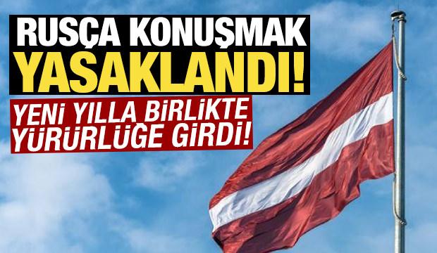 Rus&ccedil;a konuşmak yasaklandı! Yeni yılla birlikte y&uuml;r&uuml;rl&uuml;ğe girdi!