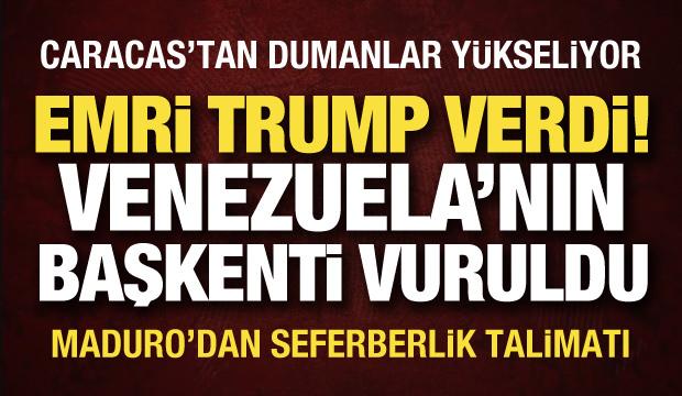 Son dakika... Venezuela'ya hava saldırısı: "Talimatı Trump verdi"