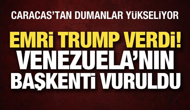 Son dakika... Venezuela'ya hava saldırısı: "Talimatı Trump verdi"