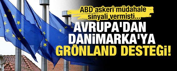 ABD askeri m&uuml;dahale sinyali vermişti: Avrupa'dan Danimarka'ya Gr&ouml;nland desteği!