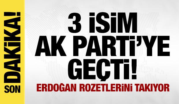 AK Parti&rsquo;ye ge&ccedil;işler s&uuml;r&uuml;yor: Erdoğan 3 vekilin daha rozetini takıyor!